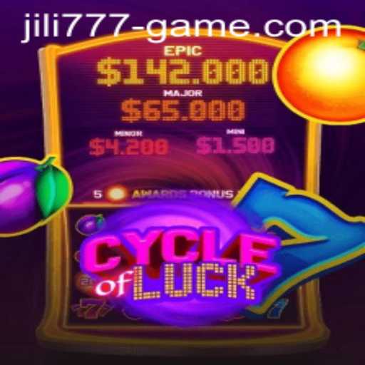 Discovering CycleofLuck: A Comprehensive Guide with JILI777