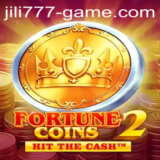 Exploring the Exciting World of FortuneCoins2 and JILI777