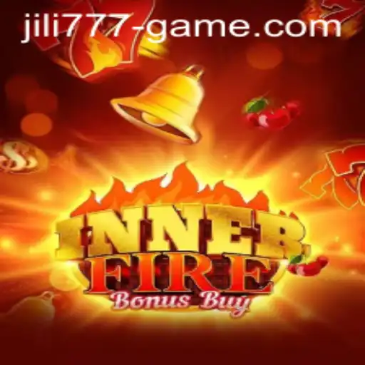 Exploring the Thrills of InnerFireBonusBuy at JILI777