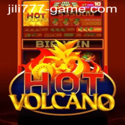 Exploring the Thrills of HotVolcano: A Deep Dive into JILI777's Exciting New Game